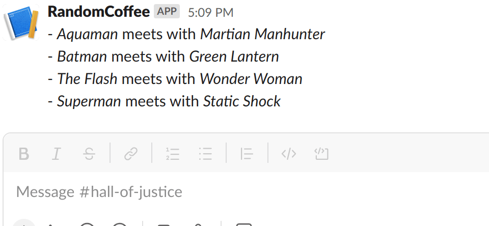 Formatted Slack Message with italics and bullets